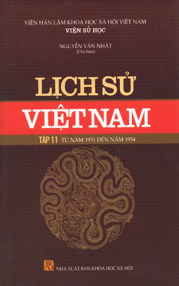 Lịch Sử Việt Nam Tập 11 – Từ Năm 1951 Đến Năm 1954
